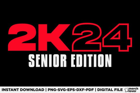 2K24 Senior Edition Class of 2024 Shirt – Modern T-Shirt Graphics for Content Publishers