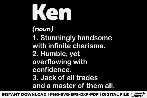 Ken Definition Funny Name T-Shirt Design – Perfect Graphic for Crafters & Handmade Sellers