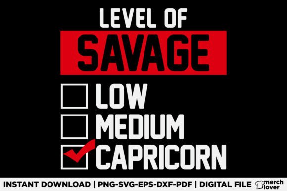 Level of Savage Capricorn Graphics for T-Shirt Designs & Craft Projects