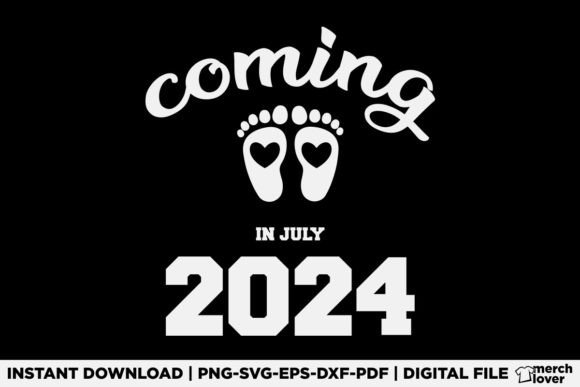New Baby Coming in July 2024 Pregnancy T-Shirt Design Graphics