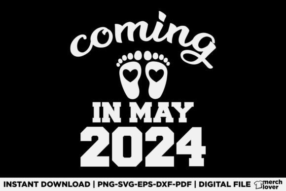 New Baby Coming in May 2024 Pregnancy T-Shirt Graphics