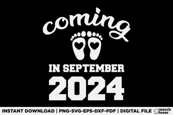 New Baby Coming in September 2024 Shirt – Modern T-Shirt Graphics for Pregnancy Announcements